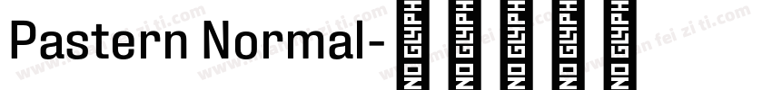 Pastern Normal字体转换